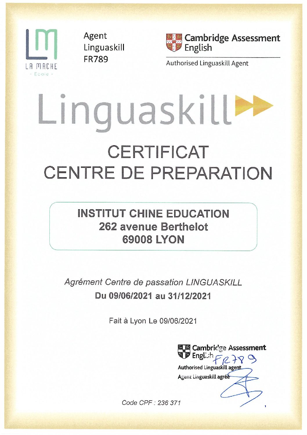Certificat Linguaskill habilitation Centre preparation au test Institut Chine Education